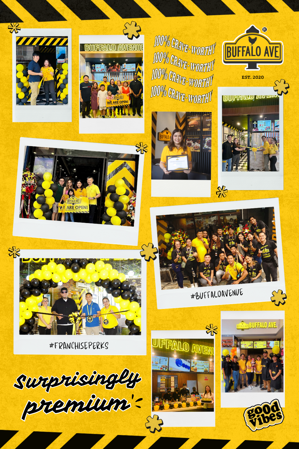 Photo collage showing Buffalo Avenue store opening events, staff, brand slogan ("100% Crave-Worthy," "Surprisingly Premium"), and team photos at various franchise locations.